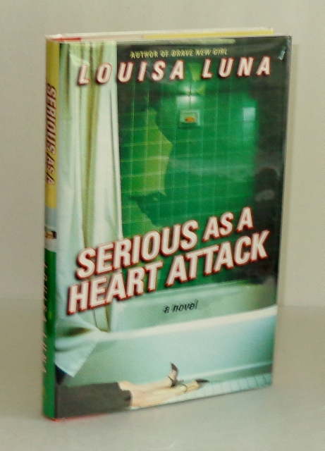 Image for Serious As A Heart Attack