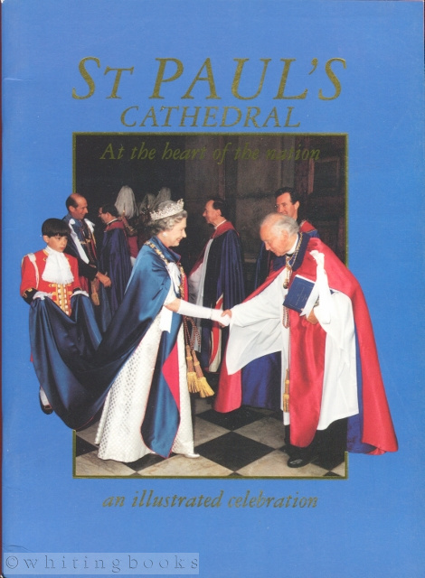 Image for St. Paul's Cathedral: At the Heart of a Nation, an Illustrated Celebration