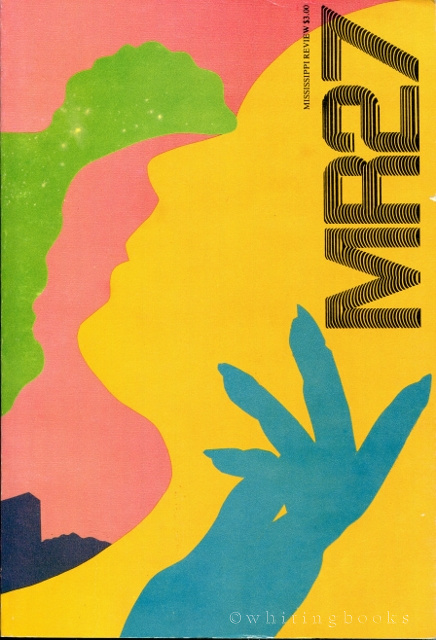 Mississippi Review 27 (MR27): Vol. 9, No. 3, Winter 1981 Image for Mississippi Review 27 (MR27): Vol. 9, No. 3, Winter 1981