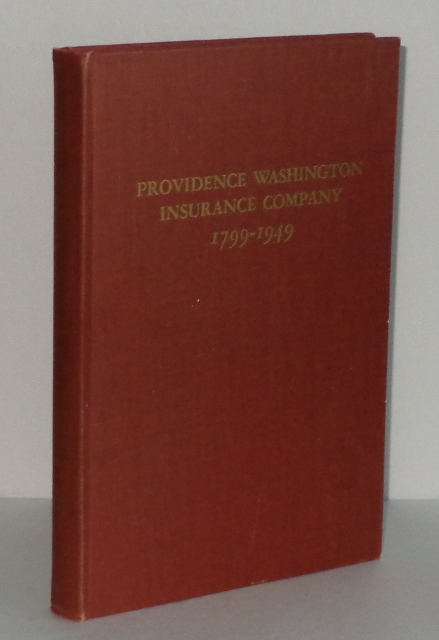 Image for One-Hundred Fifty Years of Providence, Washington Insurance Company 1799-1949