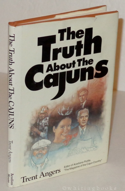 Image for The Truth about the Cajuns