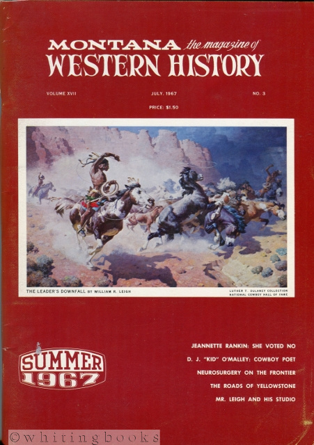 Image for Montana: The Magazine of Western History - Volume XVII, No. 3 - Summer (July) 1967 Montana: The Magazine of Western History - Volume XVII, No. 3 - Summer (July) 1967