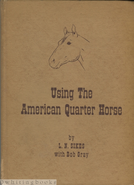Image for Using the American Quarter Horse