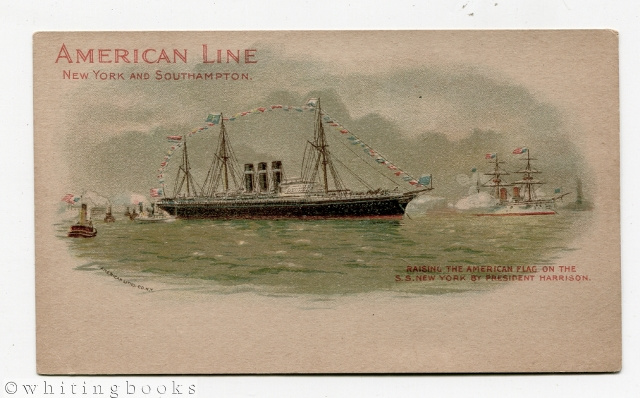 Image for American Line, New York and Southampton, Private Mailing Card [Postcard]: Raising the American Flag on the S.S. New York by President Harrison