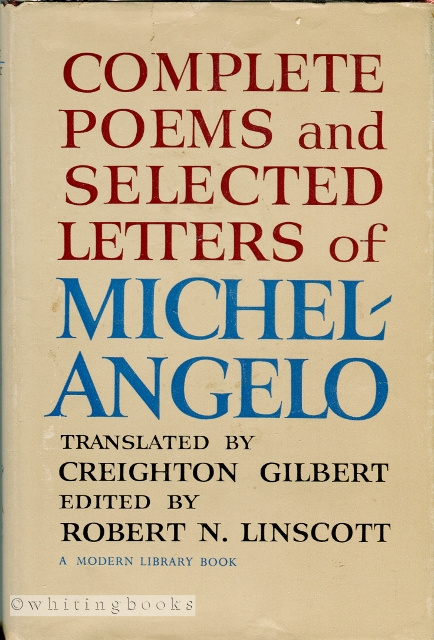 Complete Poems and Selected Letters of Michelangelo [Modern Library No. 359]