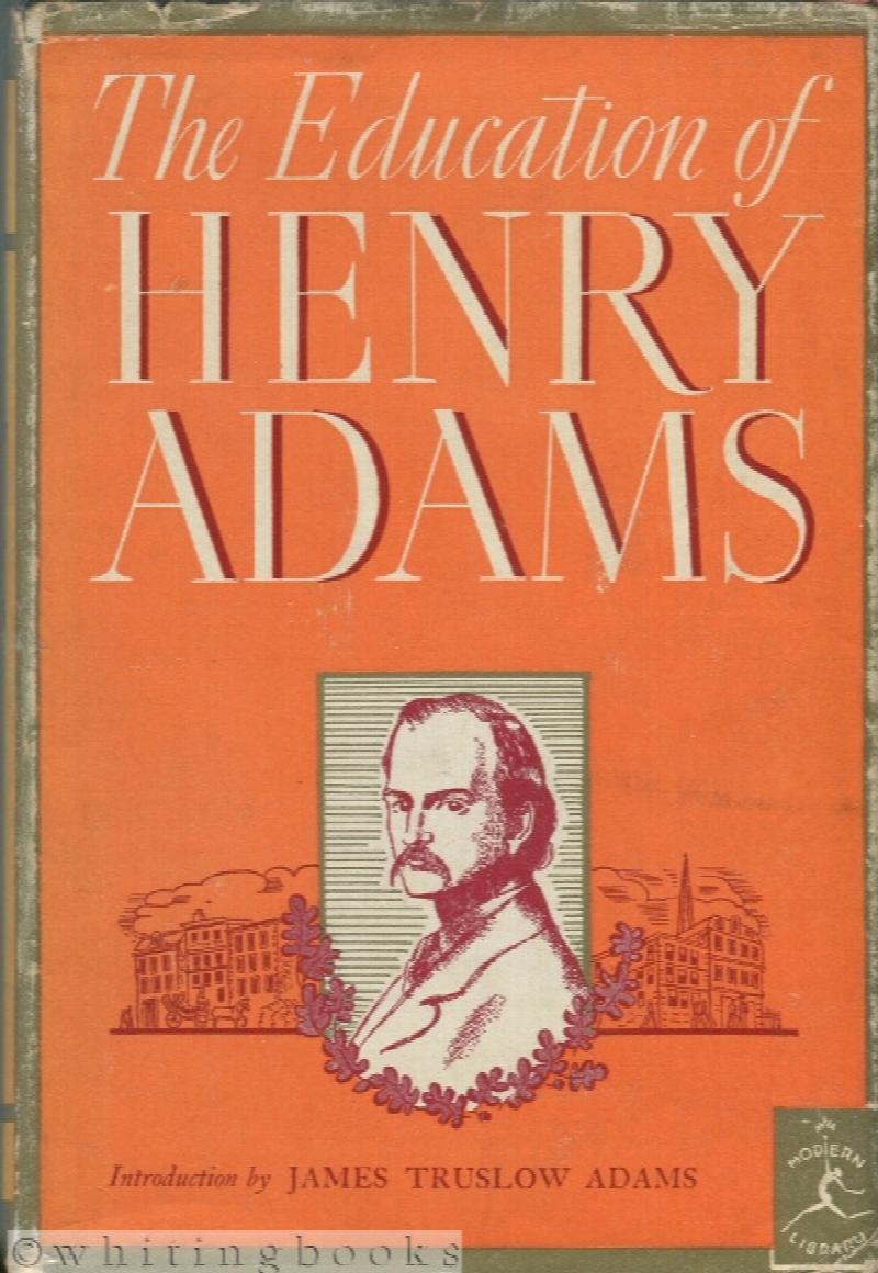 Image for The Education of Henry Adams [Modern Library No. 76]