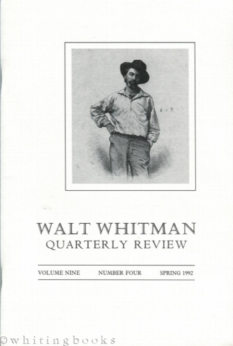 Image for Walt Whitman Quarterly Review: Volume Nine, Number Four, Spring 1992