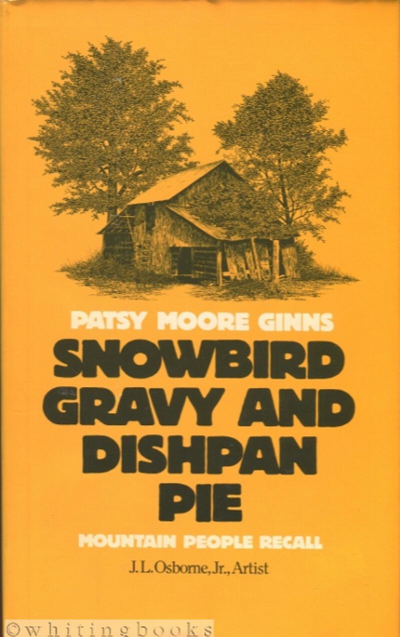 Image for Snowbird Gravy and Dishpan Pie: Mountain People Recall