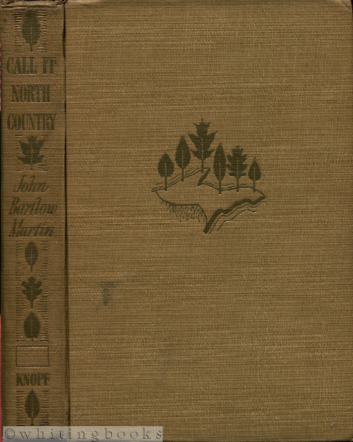 Image for Call it North Country: The Story of Upper Michigan