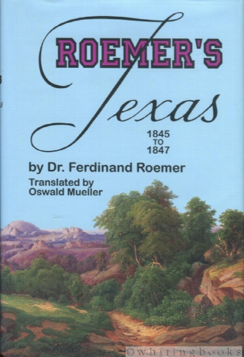 Image for Roemer's Texas 1845 to 1847