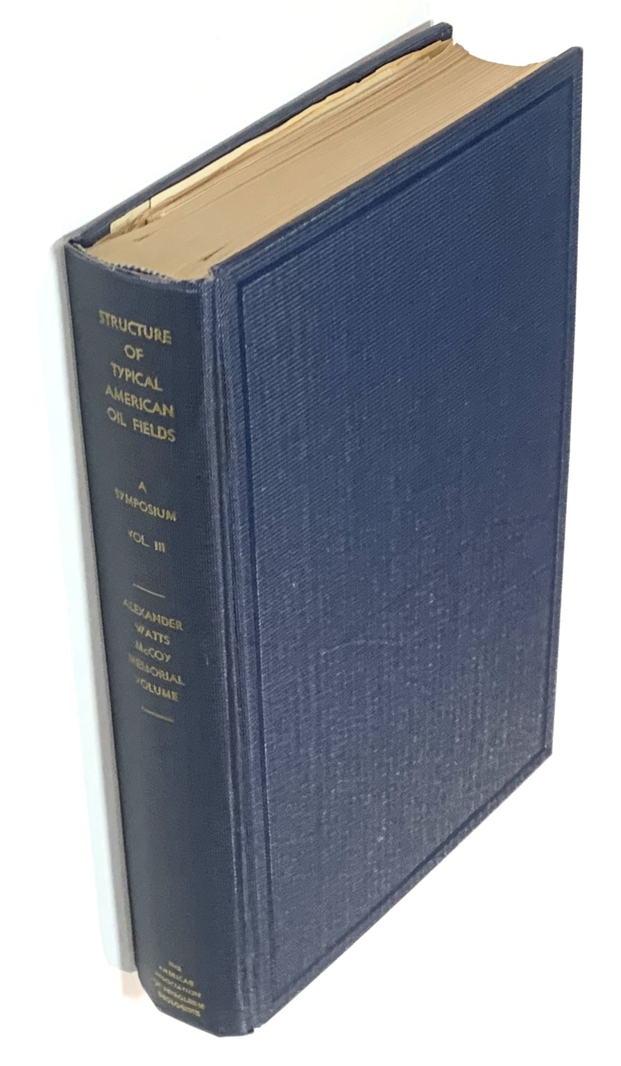 Structure of Typical American Oilfields: A Symposium on the Relation of Oil Accumulation to Structure - Volume III, 1948