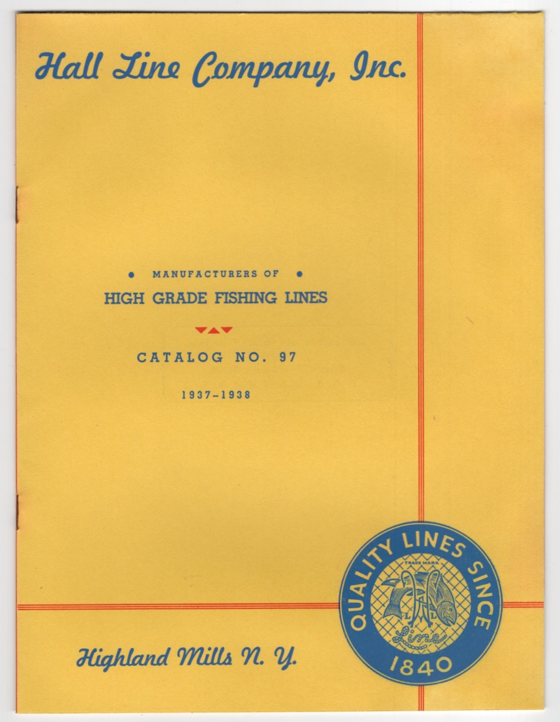 Hall Line Company, Inc. Catalog No. 97 1937-1938 - Manufacturers of High Grade Fishing Lines