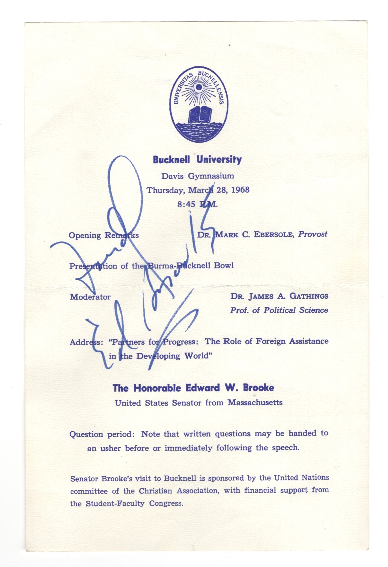 Campus Program Flyer from Bucknell University 1968 for a Presentation by Senator Edward W. Brooke of Massachusetts, First African American Elected to the United States Senate by Popular Vote. SIGNED by Senator Brooke