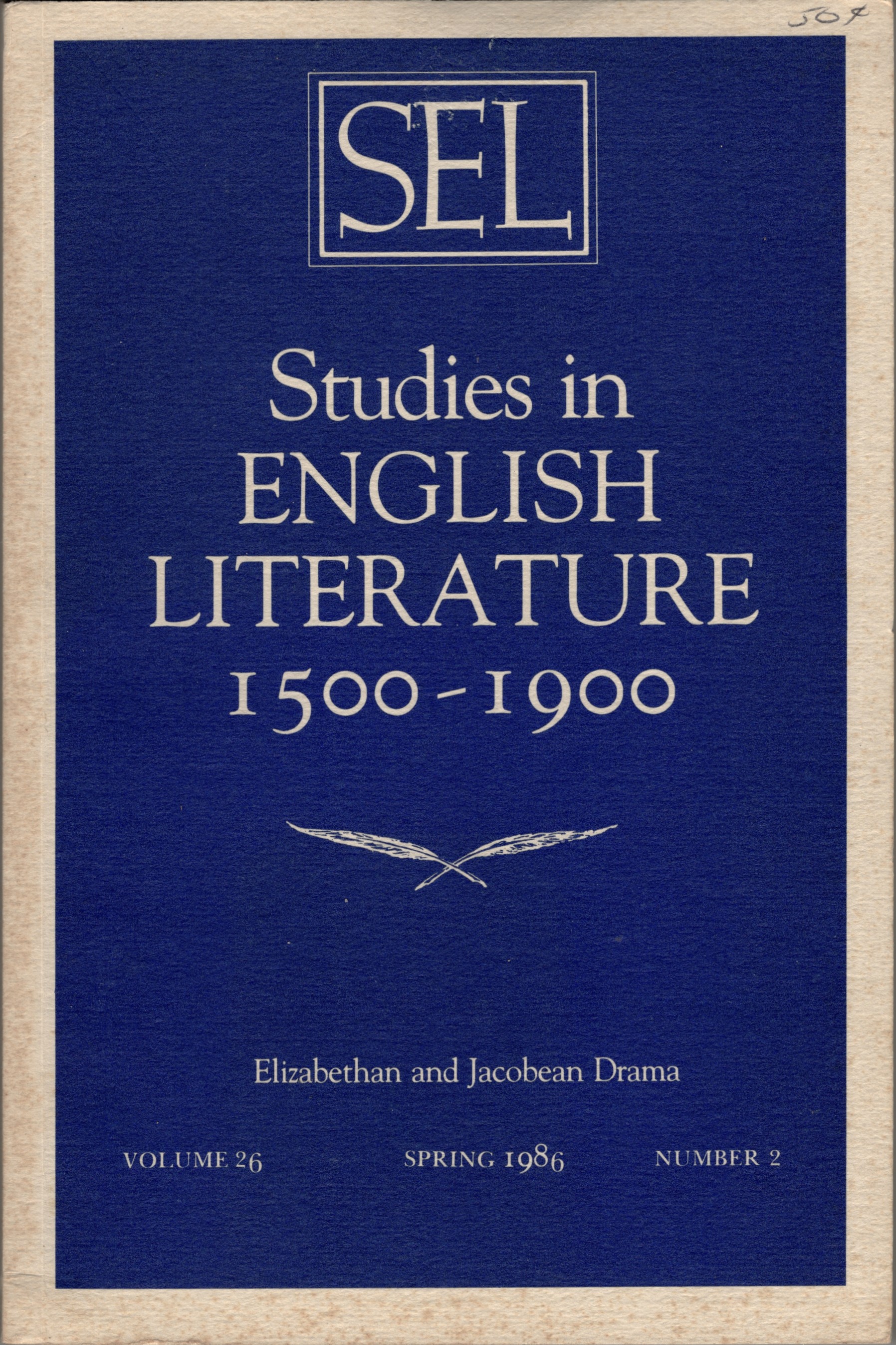 Studies in English Literature 1500-1900: Elizabethan and Jacobean Drama (Volume 25, Number 2, Spring 1985)