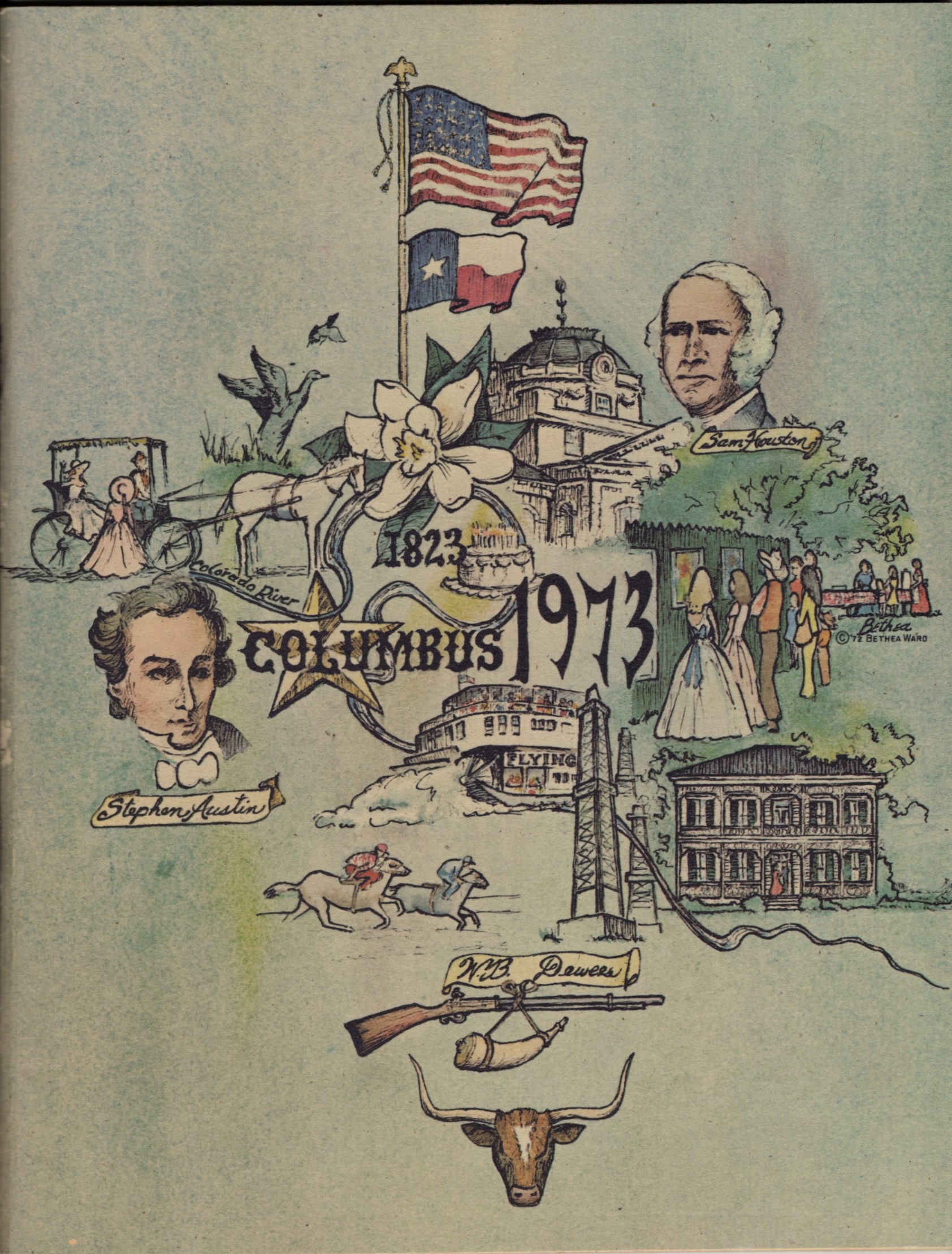 Columbus, Texas Sesquicentennial History 1823 to 1973 together with America Discovers Columbus [Program]: A Historical Pageant Commemorating the 150th Birthday of the City of Columbus, Written and Directed by I.E. Clark