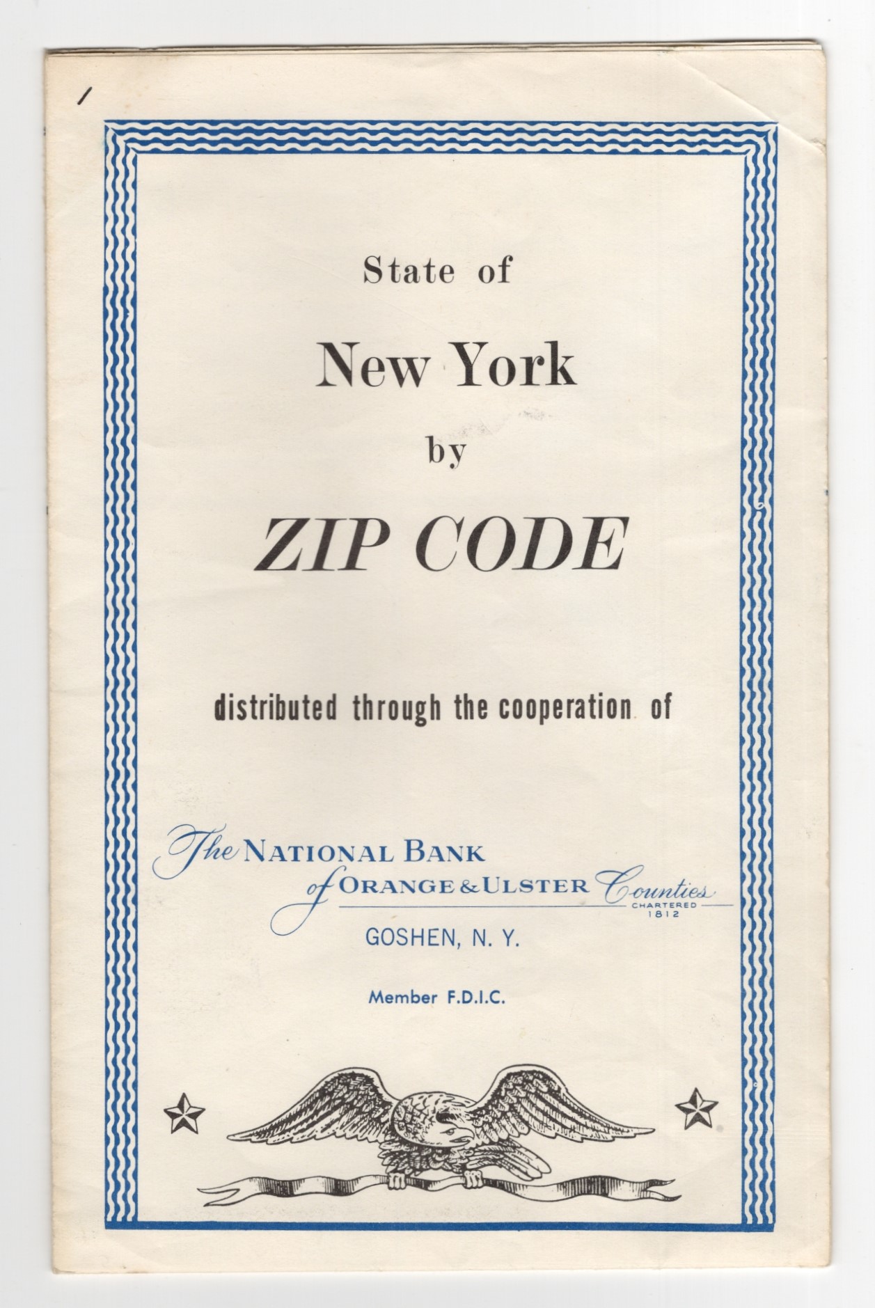 New York State Zip Code Brochure Distributed through the Cooperation of the National Bank of Orange and Ulster Counties, Goshen NY