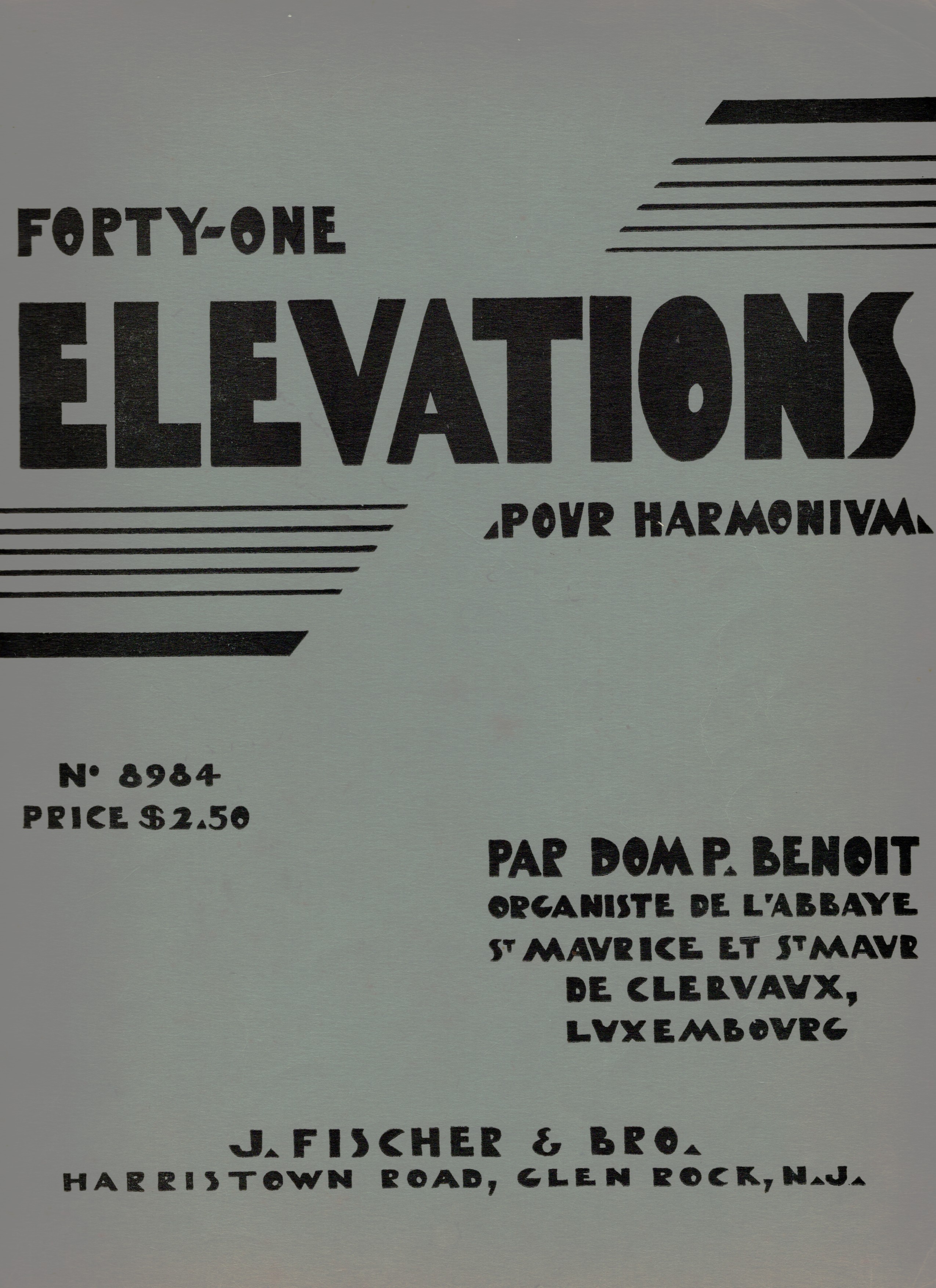 Forty-One Elevations Pour Harmonium, Publisher Catalog No. J.F. & B.8984 sp.