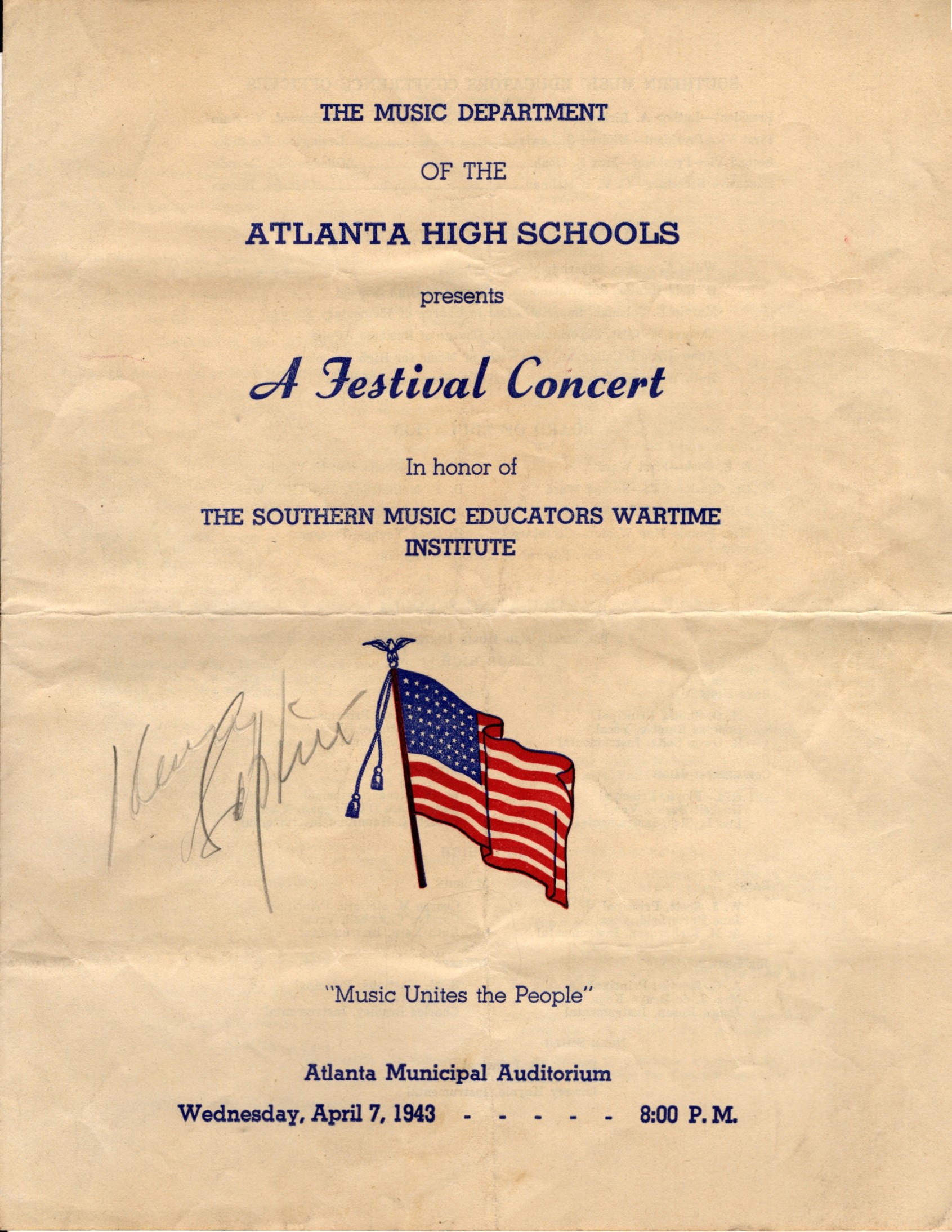 The Music Department of the Atlanta High Schools Presents a Festival Concert in Honor of the Southern Music Educators Wartime Institute, Atlanta Municipal Auditorium Wednesday, April 7, 1943