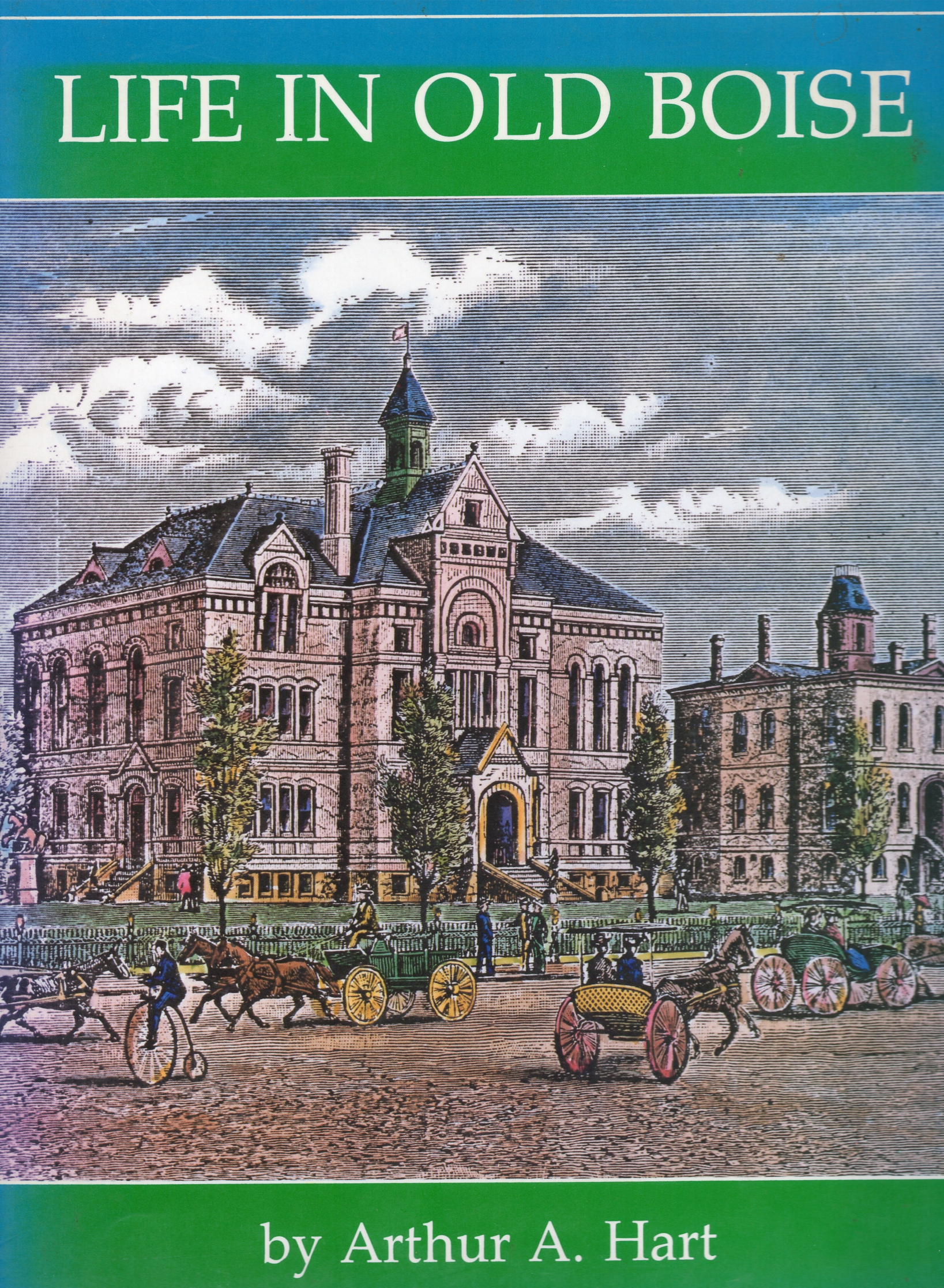 Life in Old Boise