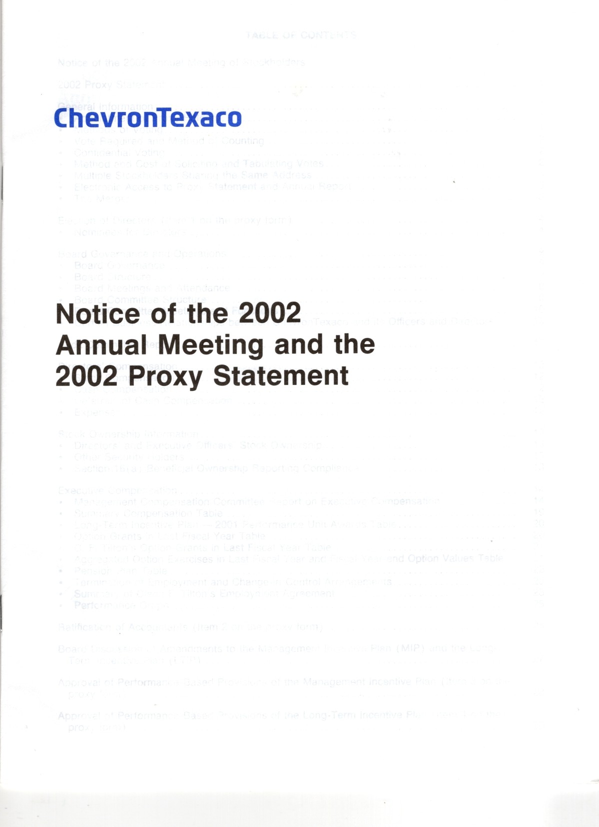 ChevronTexaco 2001 Annual Report [First Report of the Merged Companies] with Notice of 2002 Annual Meeting and the 2002 Proxy Statement
