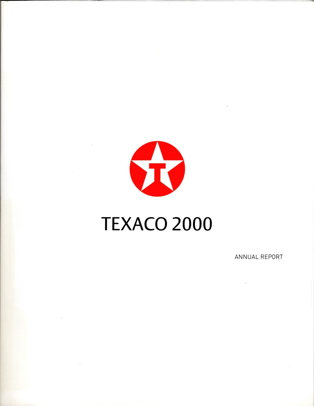Texaco 2000 Annual Report with Notice of Merger with Chevron
