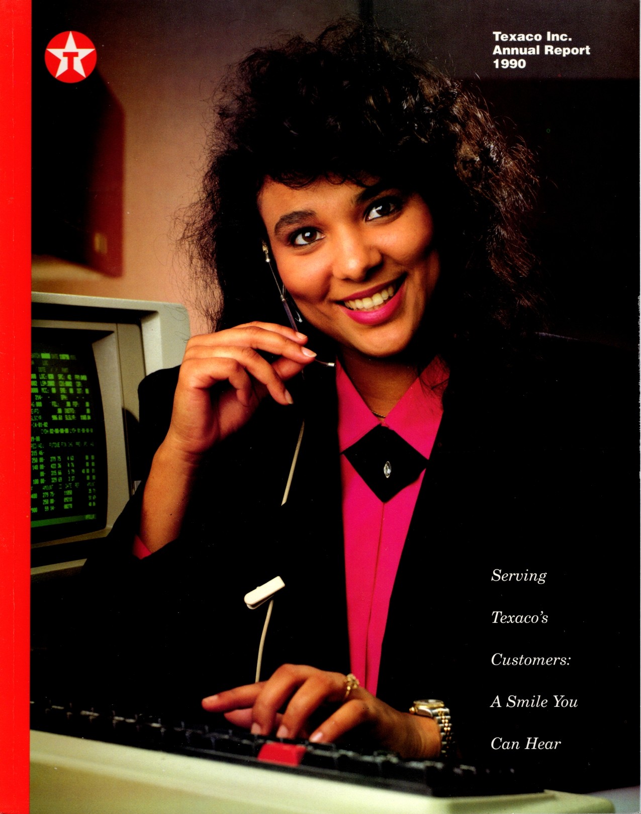 Texaco, Inc. Annual Report 1990 - Serving Texaco's Customers: A Smile You Can Hear