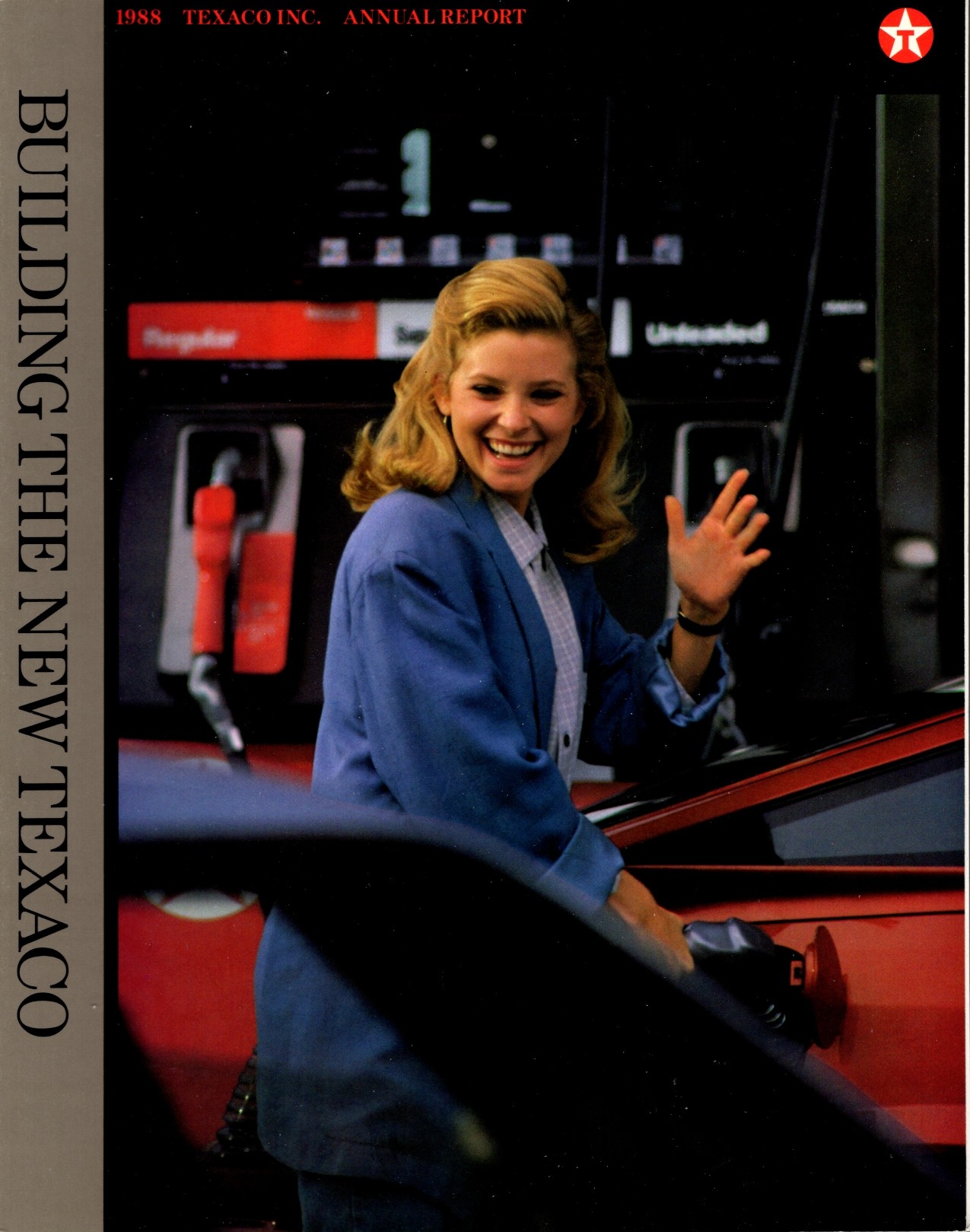 Texaco, Inc. Annual Report 1988: Building the New Texaco