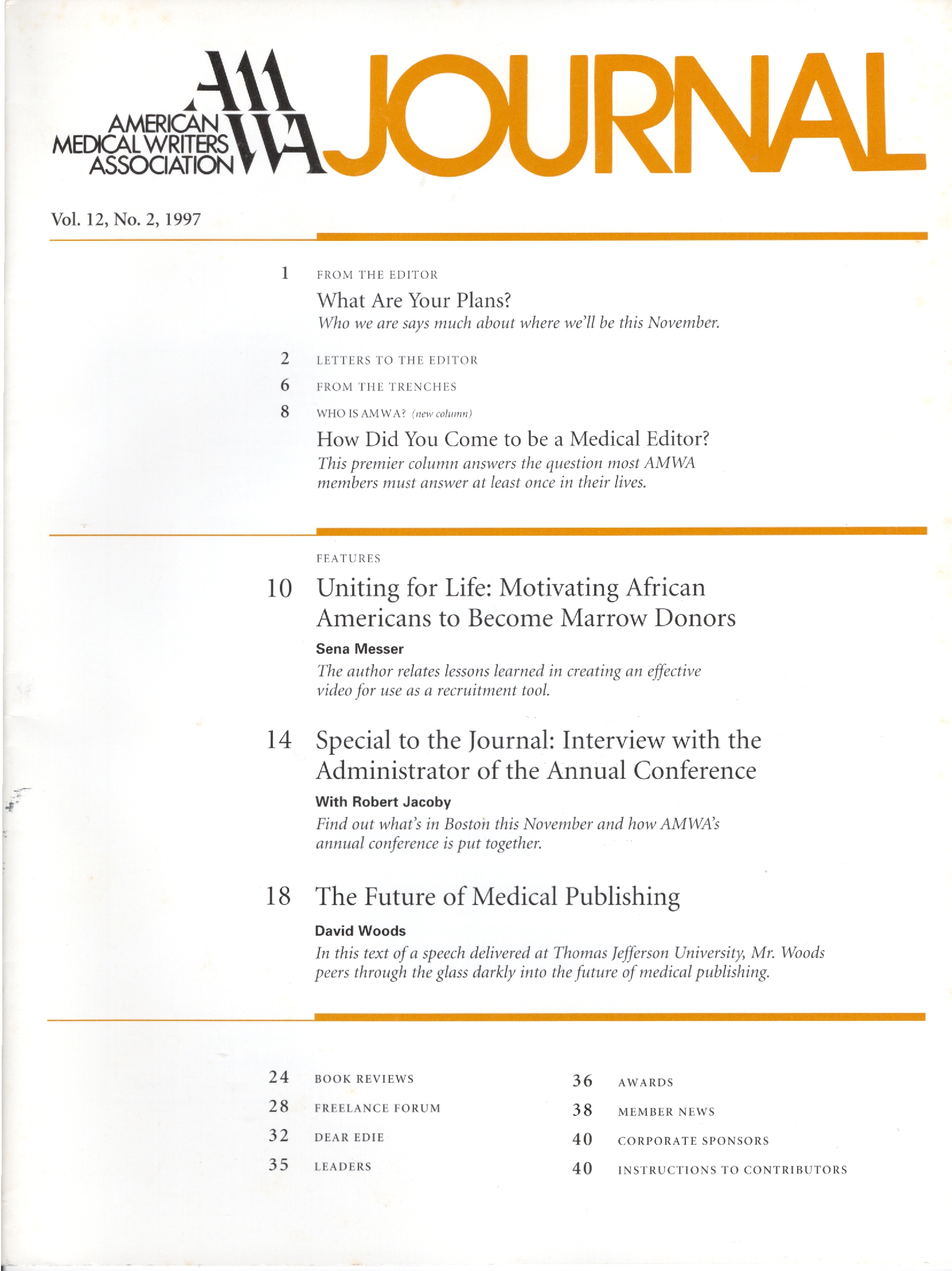 American Medical Writers Association (AMWA) Journal; Vol. 12, No. 2; 1997