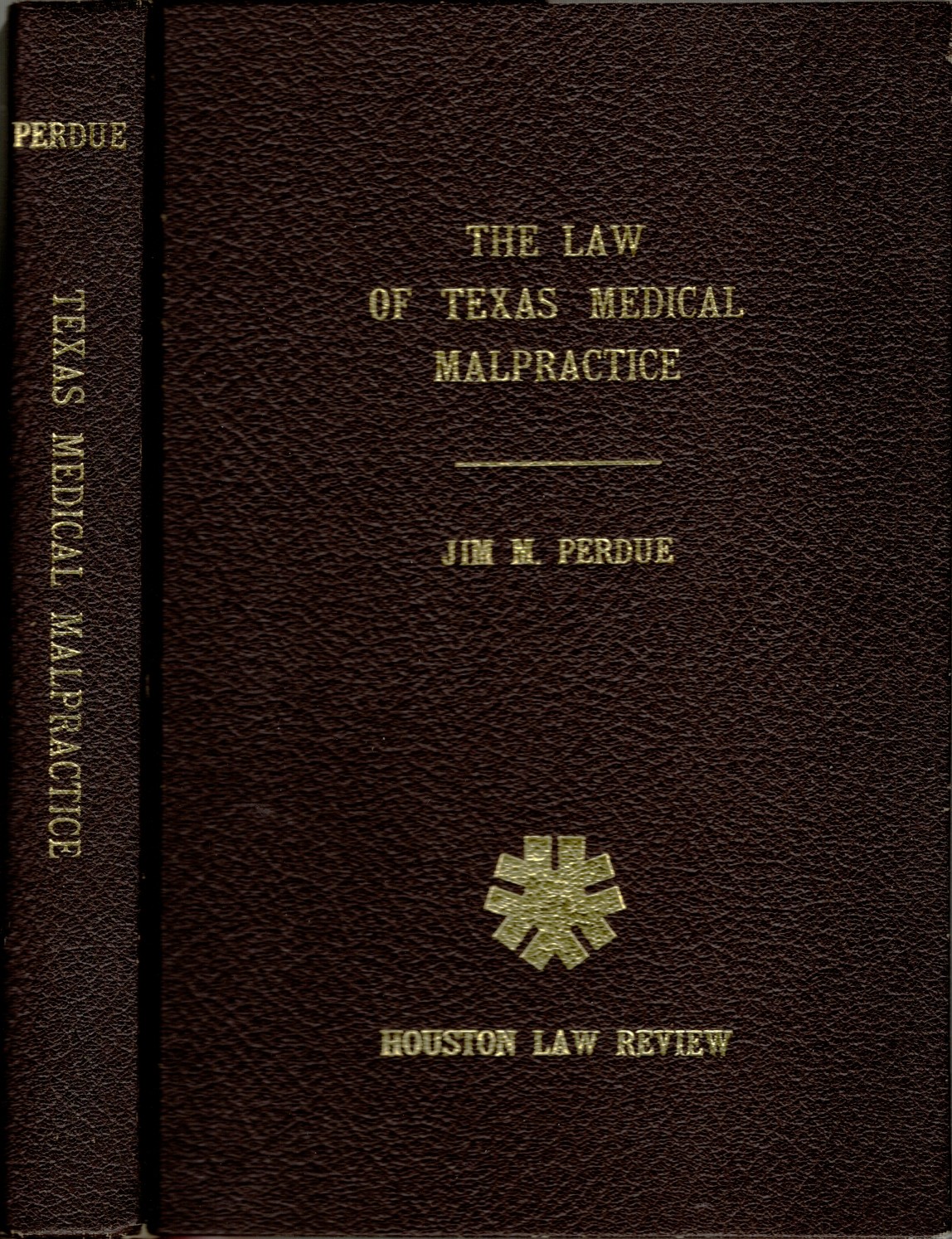 The Law of Texas Medical Malpractice