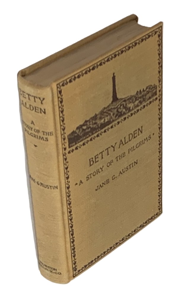 Betty Alden: A Story of the Pilgrims