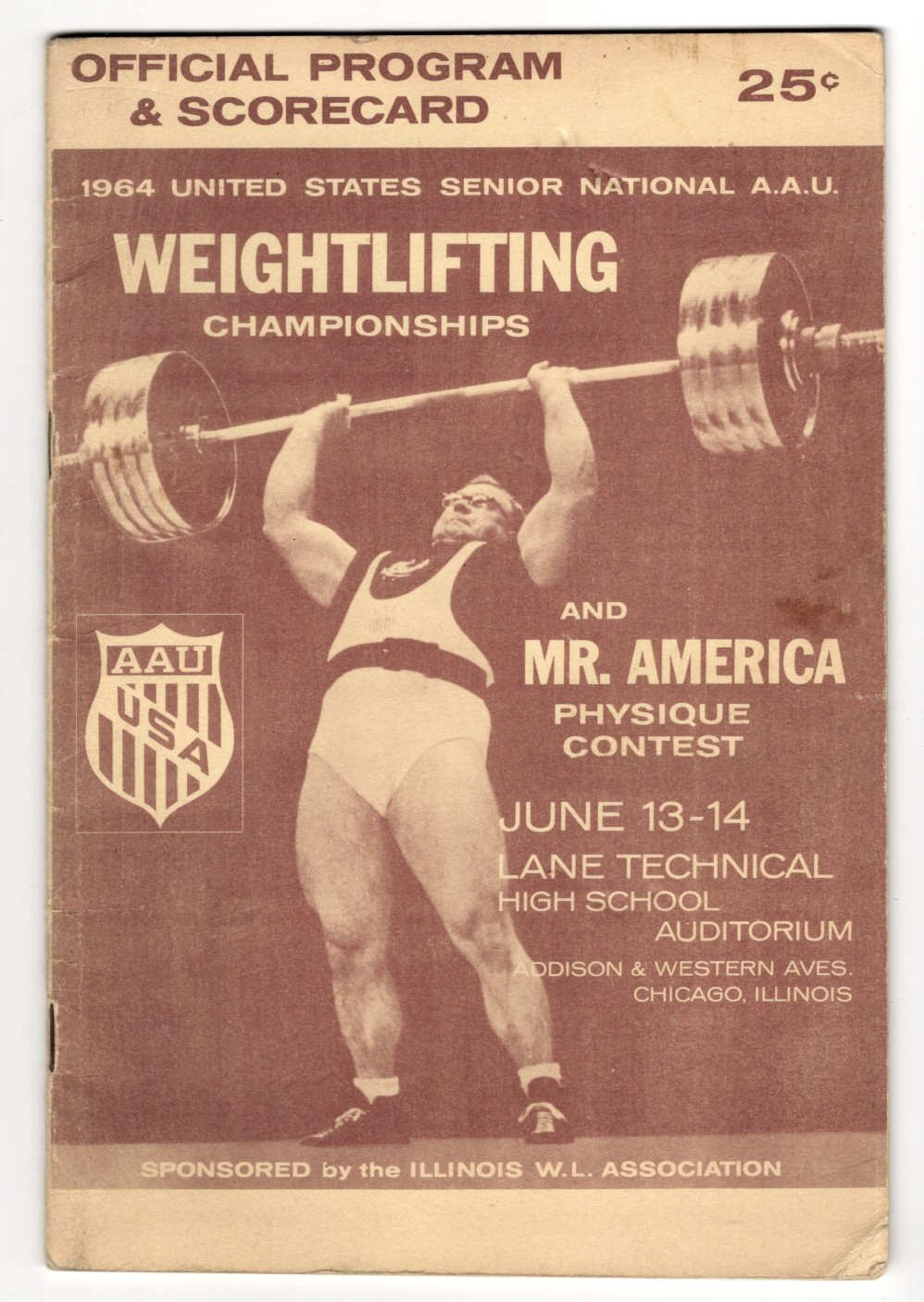 Official Program and Scorecard for the 1964 United States Senior National A.A.U. Weightlifting Championships and Mr. America Physique Contest, June 13-14, Lane Technical School Auditorium, Chicago, Illinois