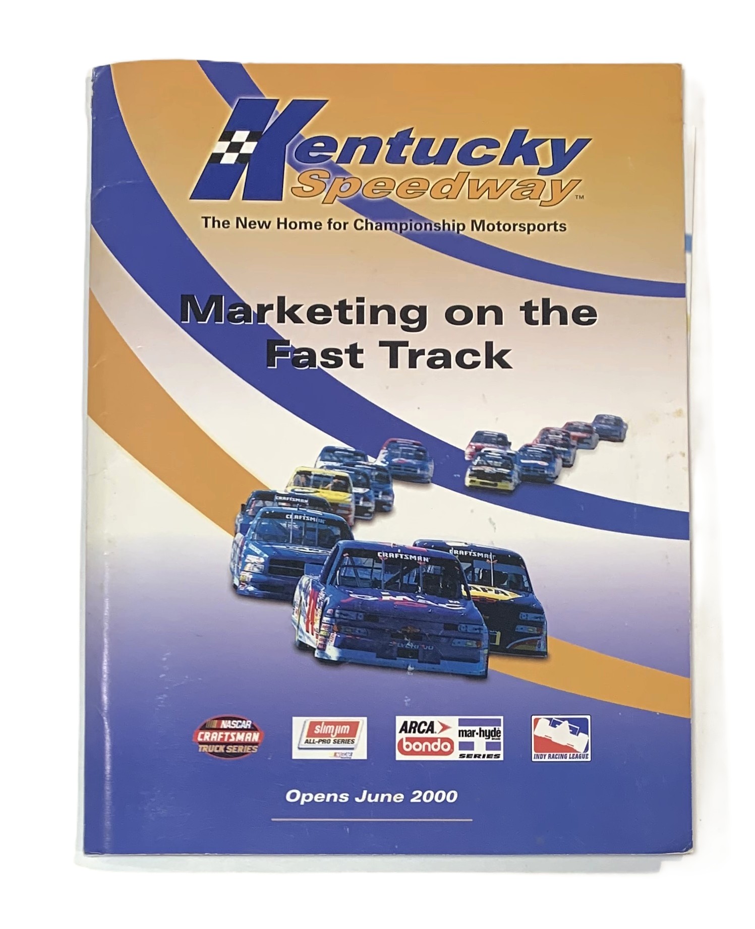 Kentucky Speedway Marketing Portfolio of Sales Materials Prepared for the Opening, June 2000