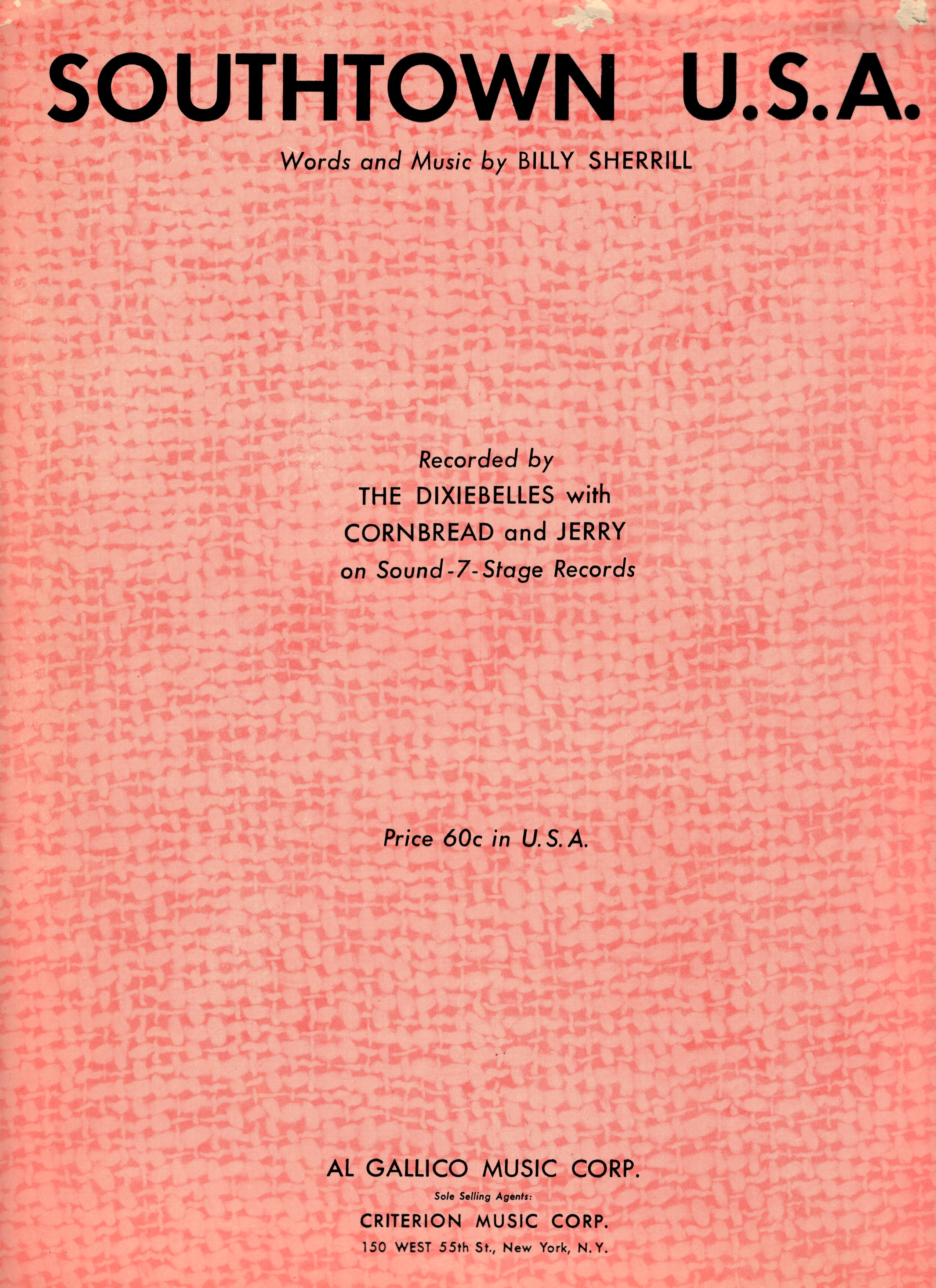 Image for Southtown U.S.A., Recorded by the Dixiebelles with Cornbread and Jerry on Sound-7-Stage Records Southtown U.S.A., Recorded by the Dixiebelles with Cornbread and Jerry on Sound-7-Stage Records