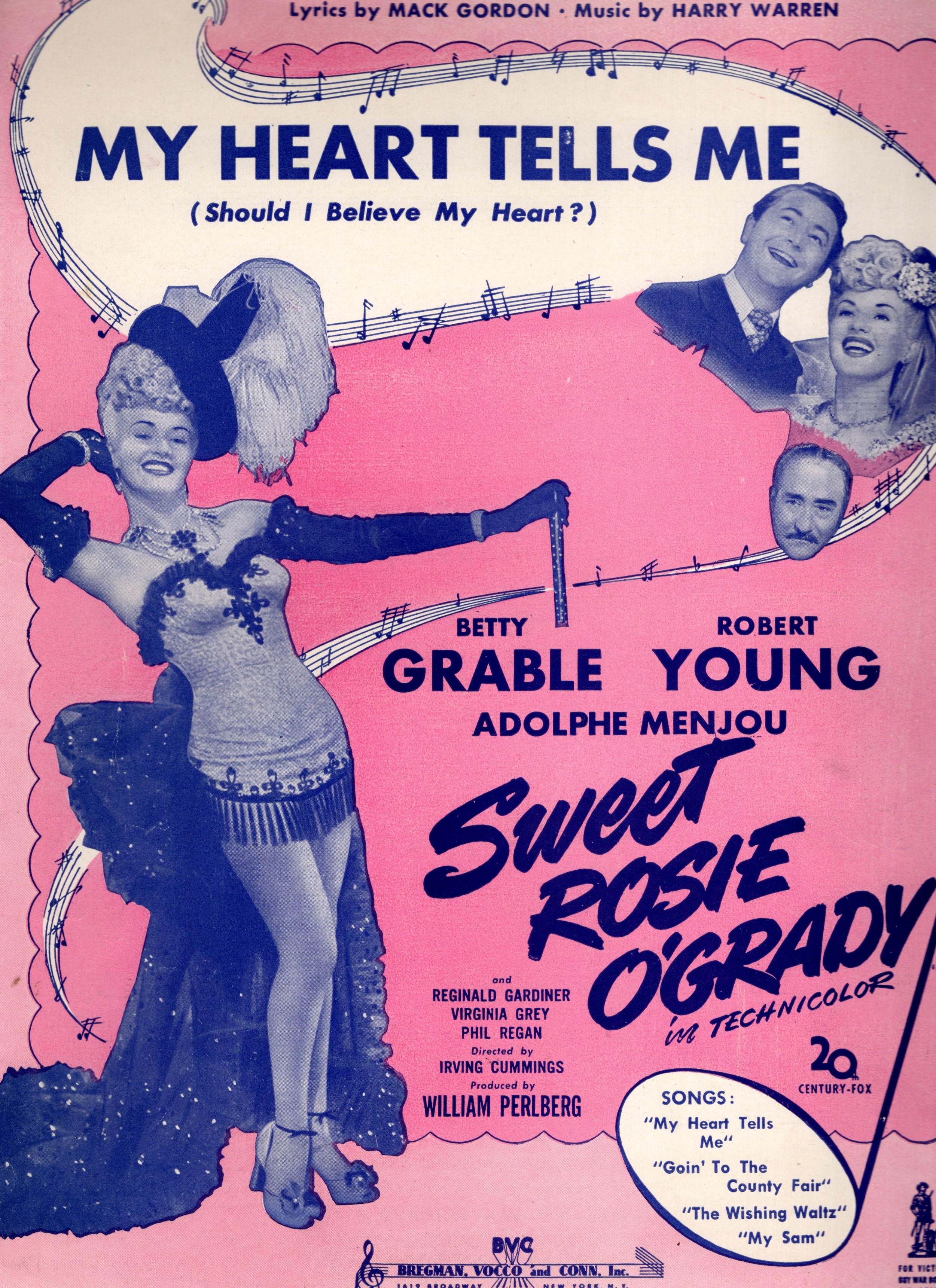 My Heart Tells Me (Should I Believe my Heart) - Featured in the Motion Picture, Sweet Rosie O'Grady, Starring Betty Grable, Robert Young, and Adolphe Menjou