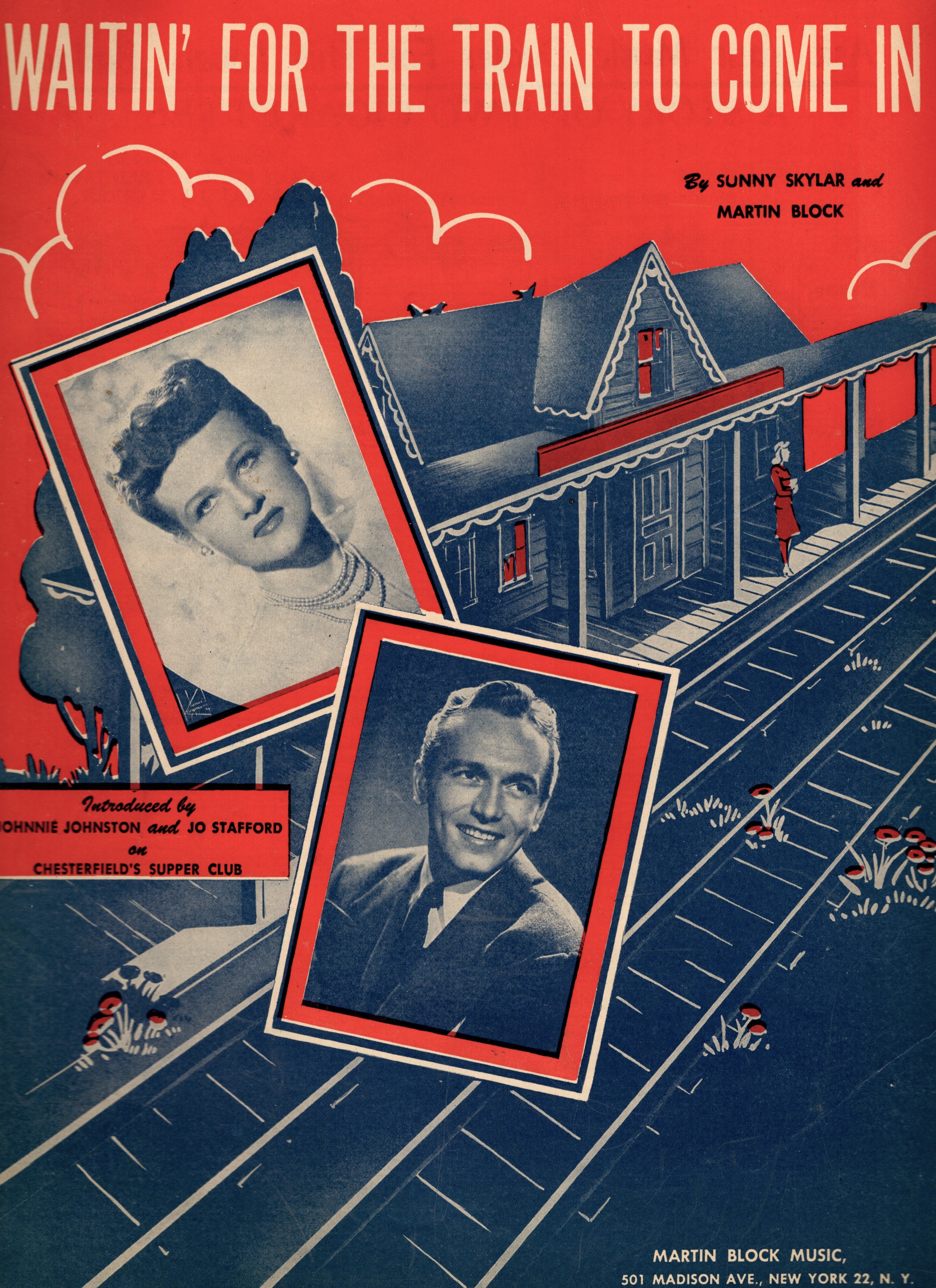 Waitin' for the Train to Come in (Introduced by Johnnie Johnston and Jo Stafford on Chesterfield's Supper Club)