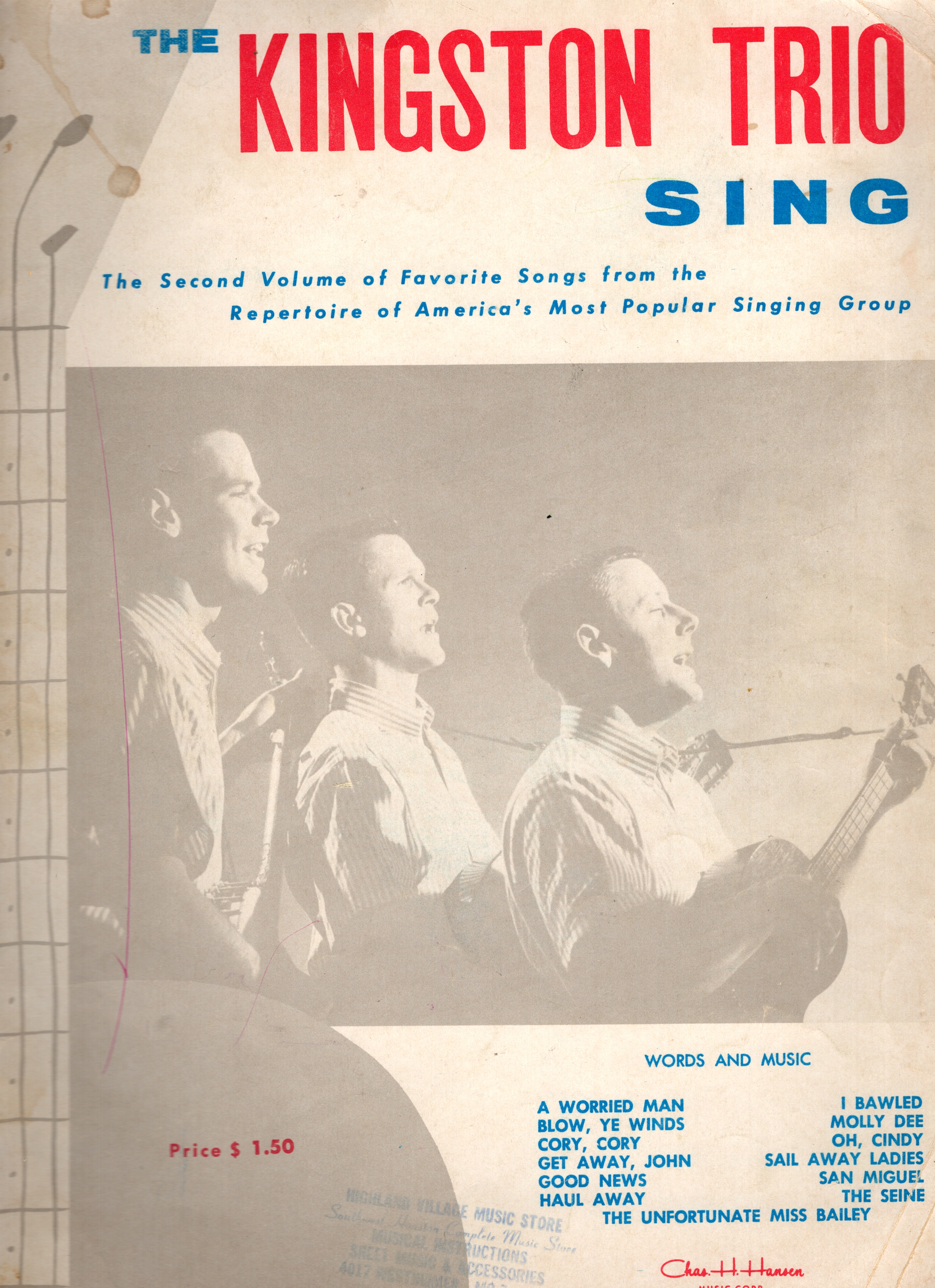 The Kingston Trio Sing the Second Volume of Favorite Songs from the Repertoire of America's Most Popular Singing Group
