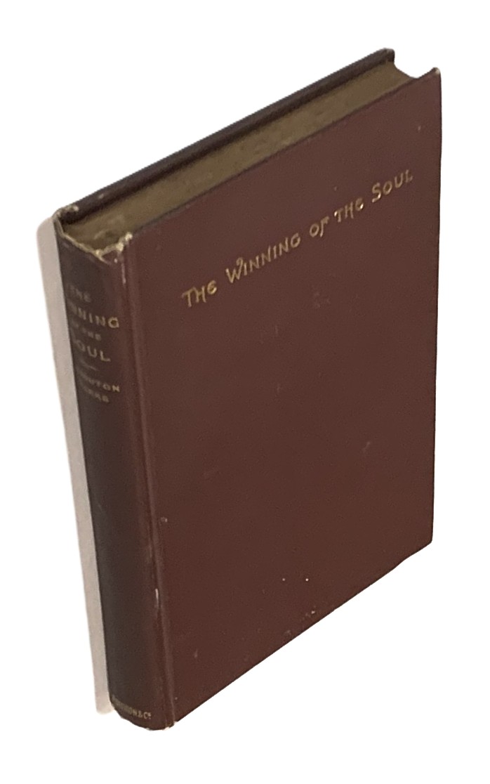 The Winning of the Soul and Other Sermons