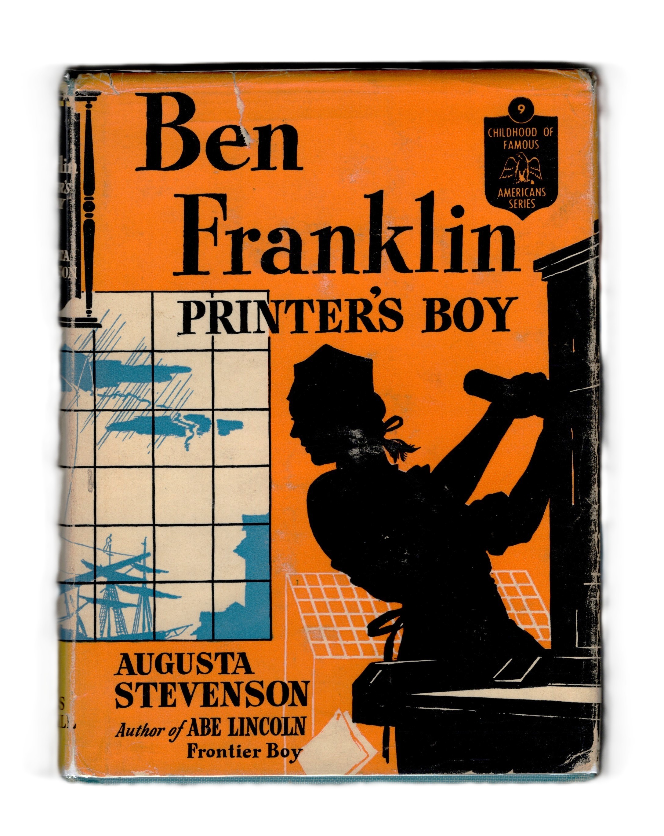 Ben Franklin: Printer's Boy [The Childhood of Famous Americans Series, Number 9]