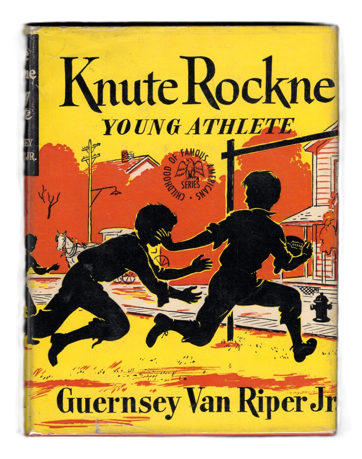 Knute Rockne: Young Athlete [The Childhood of Famous Americans Series]