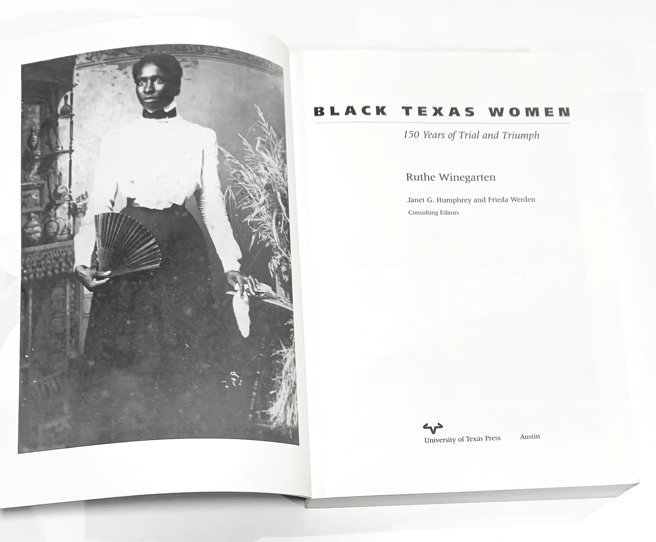 Black Texas Women: 150 Years of Trial and Triumph