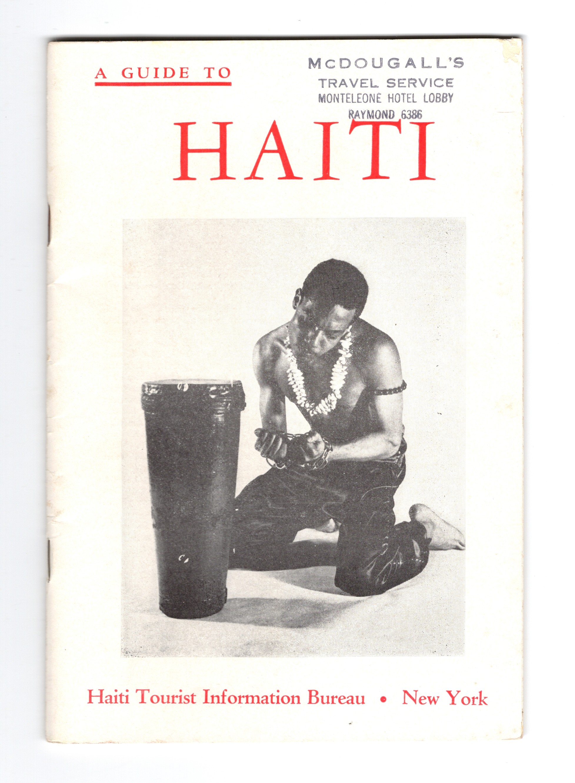 A Guide to Haiti from the Haiti Tourist Information Bureau, New York, circa 1951