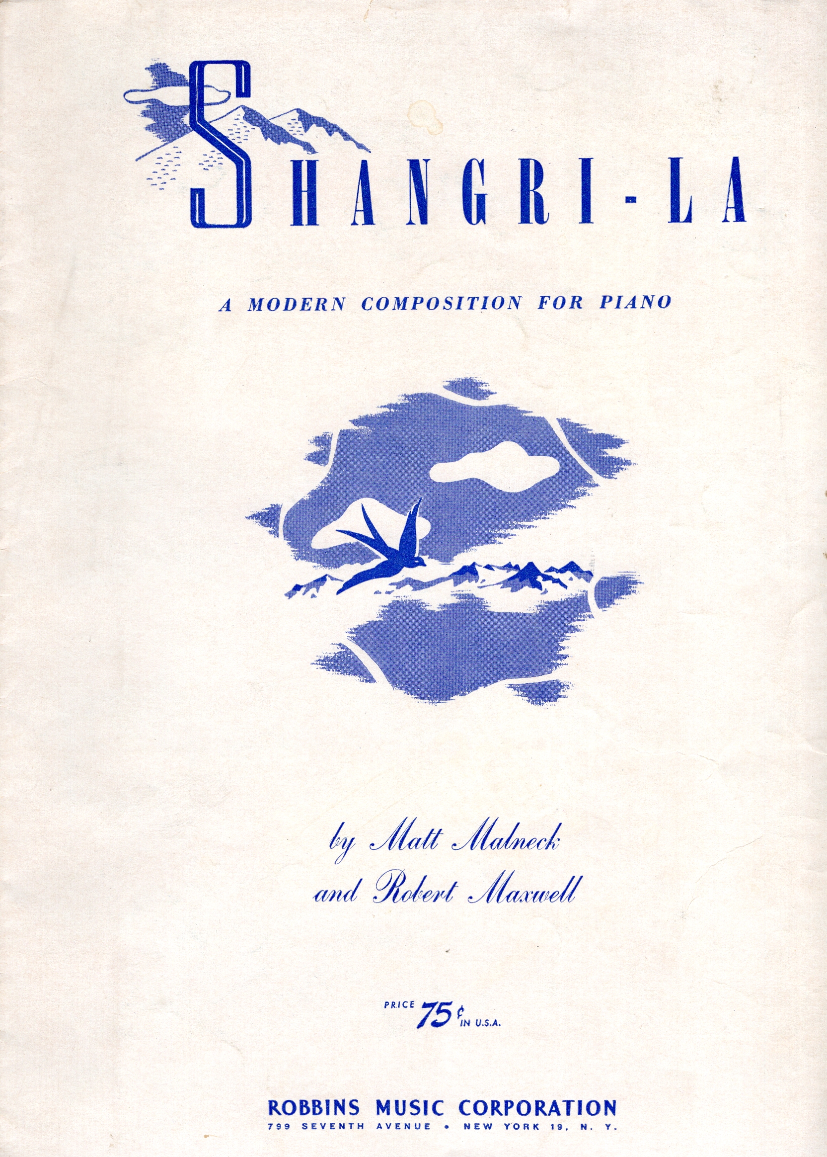 [Sheet Music]: Shangri-la: A modern Composition for Piano