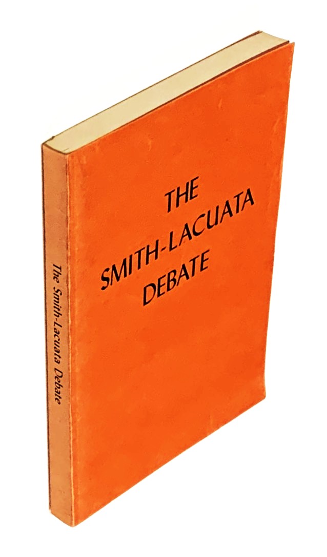 The Smith-Lacuata Debate, Conducted in M'lang, Cotabato, Republic of the Philippines between J.T. Smith - American and Eusebio M. Lacuata - Filipino