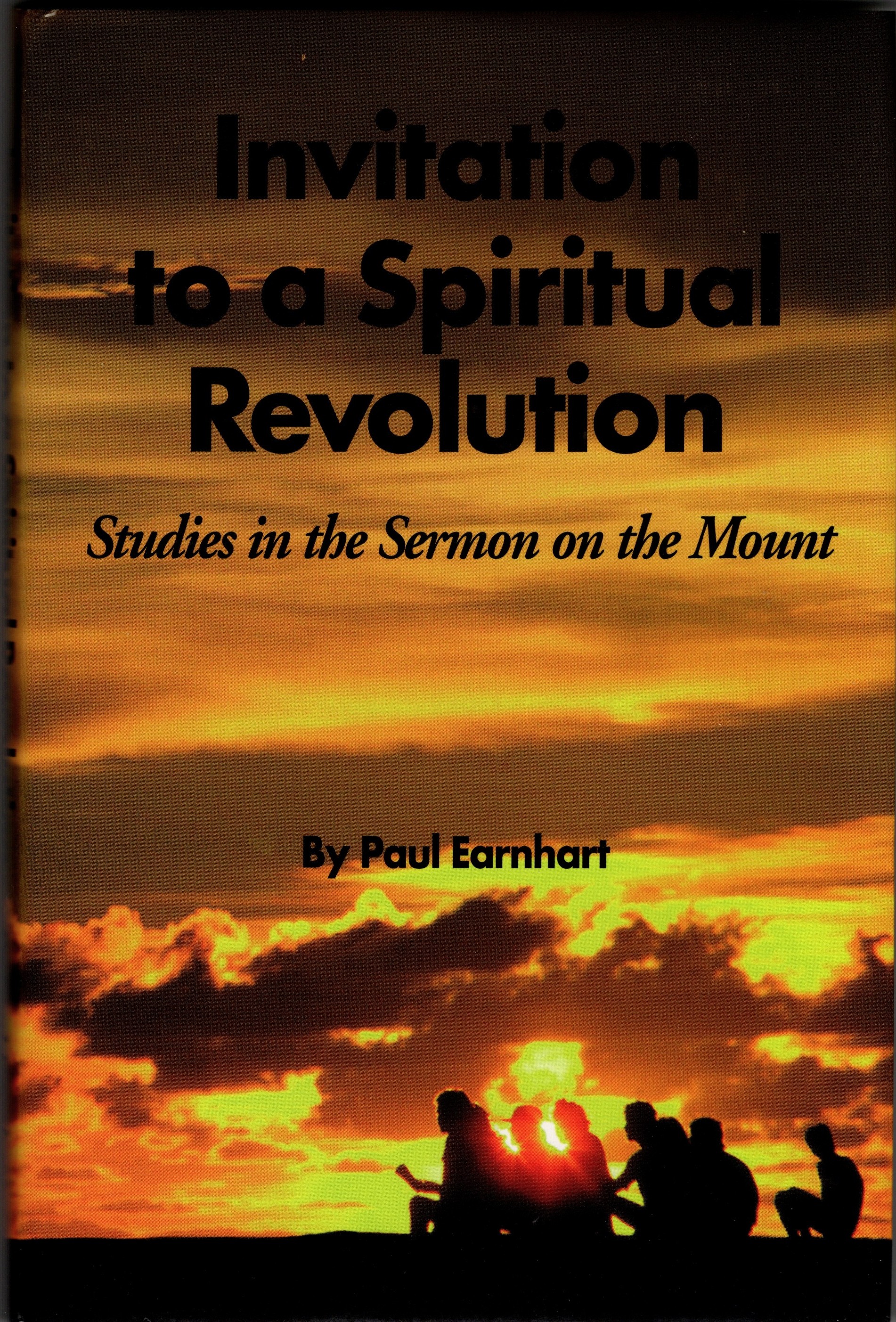 Invitation to a Spiritual Revolution: Studies in the Sermon on the Mount