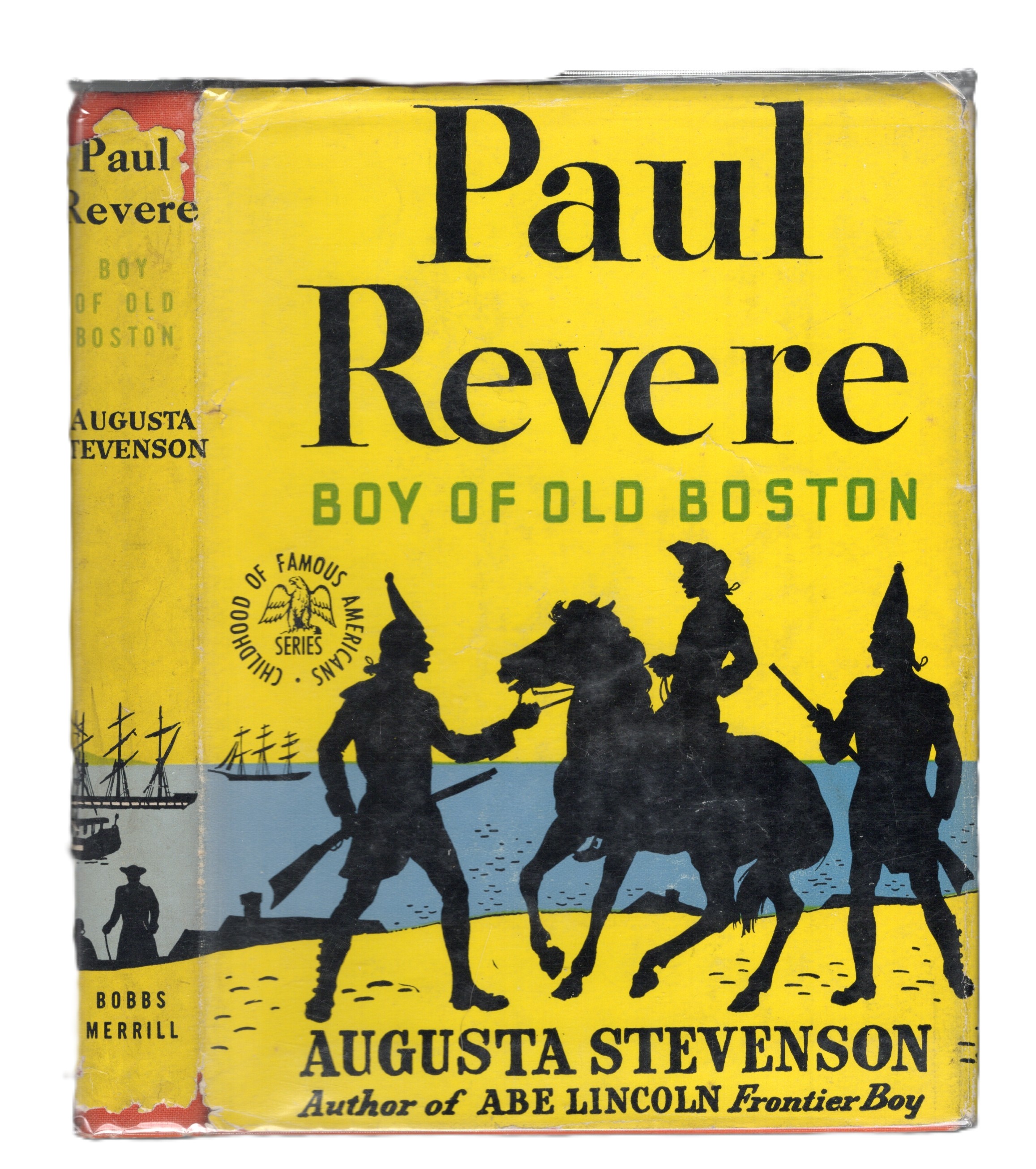 Paul Revere: Boy of Old Boston [The Childhood of Famous Americans Series]