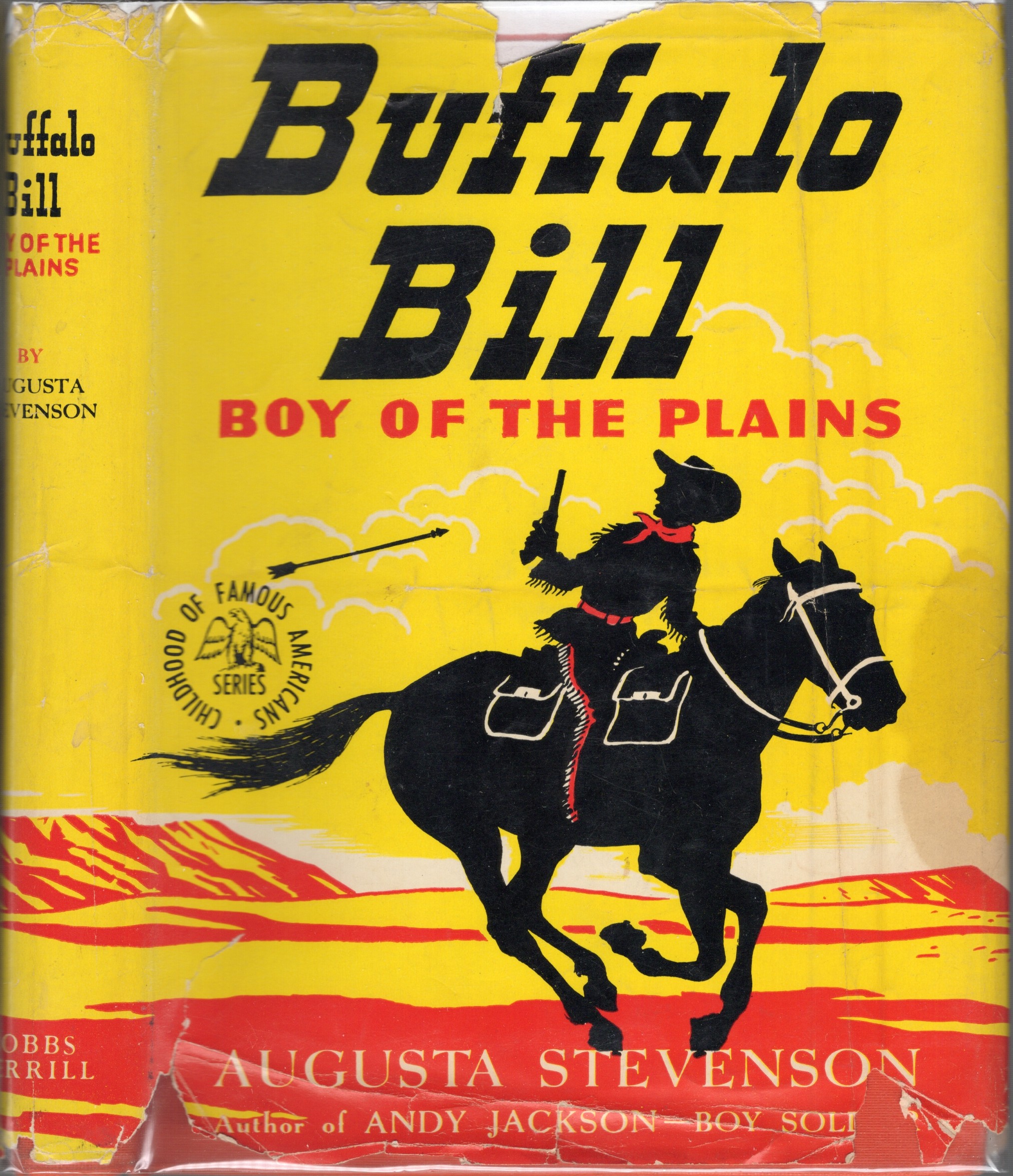 Buffalo Bill: Boy of the Plains [The Childhood of Famous Americans Series]