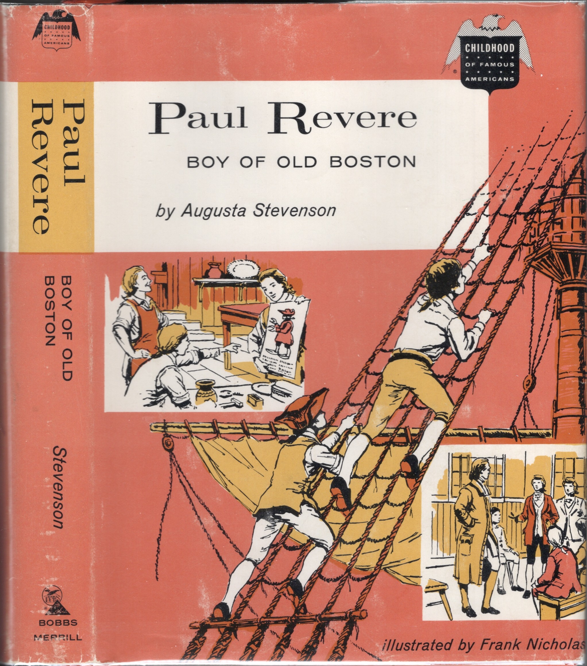 Paul Revere: Boy of Old Boston: [The Childhood of Famous Americans Series]