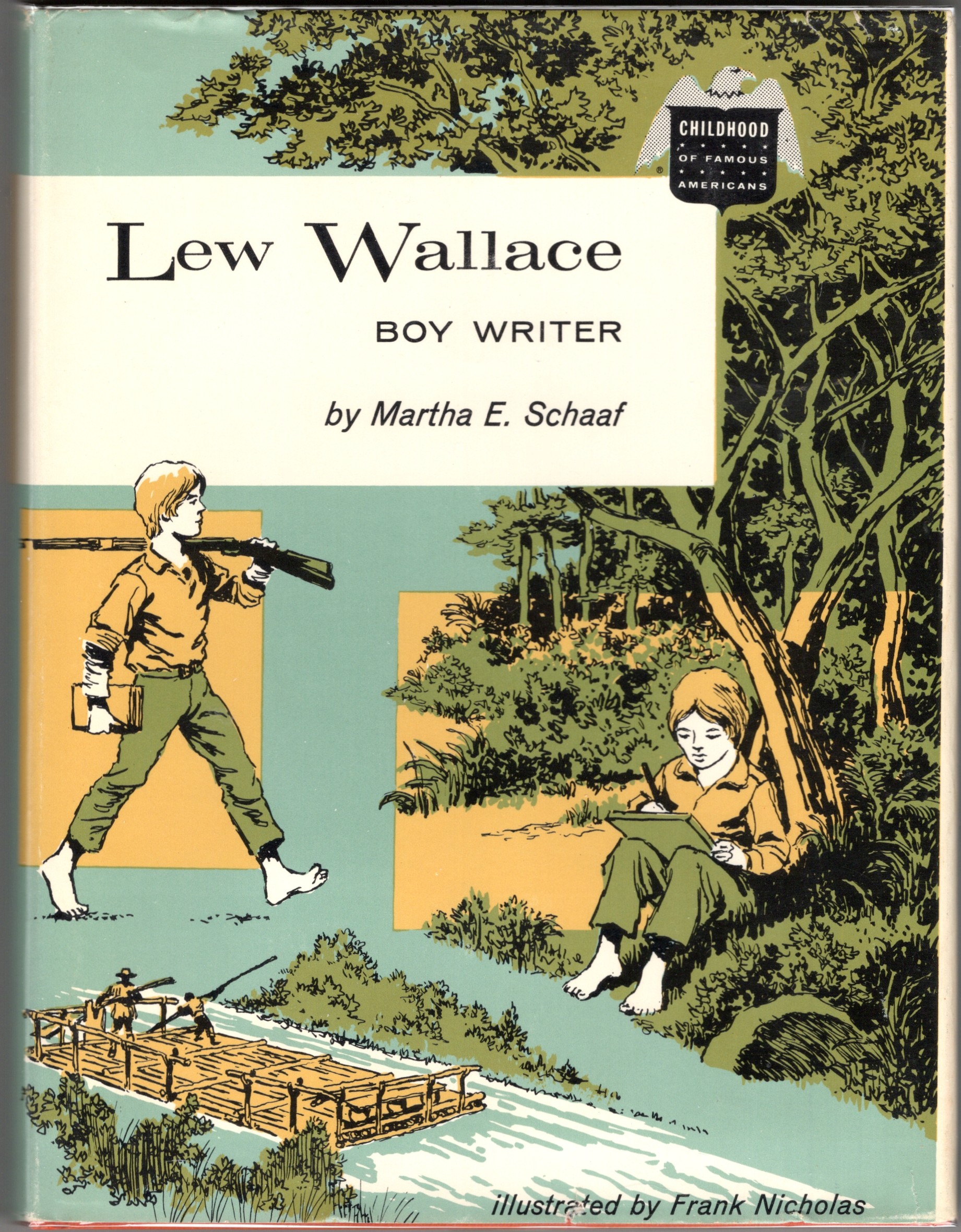 Lew Wallace: Boy Writer [The Childhood of Famous Americans Series]