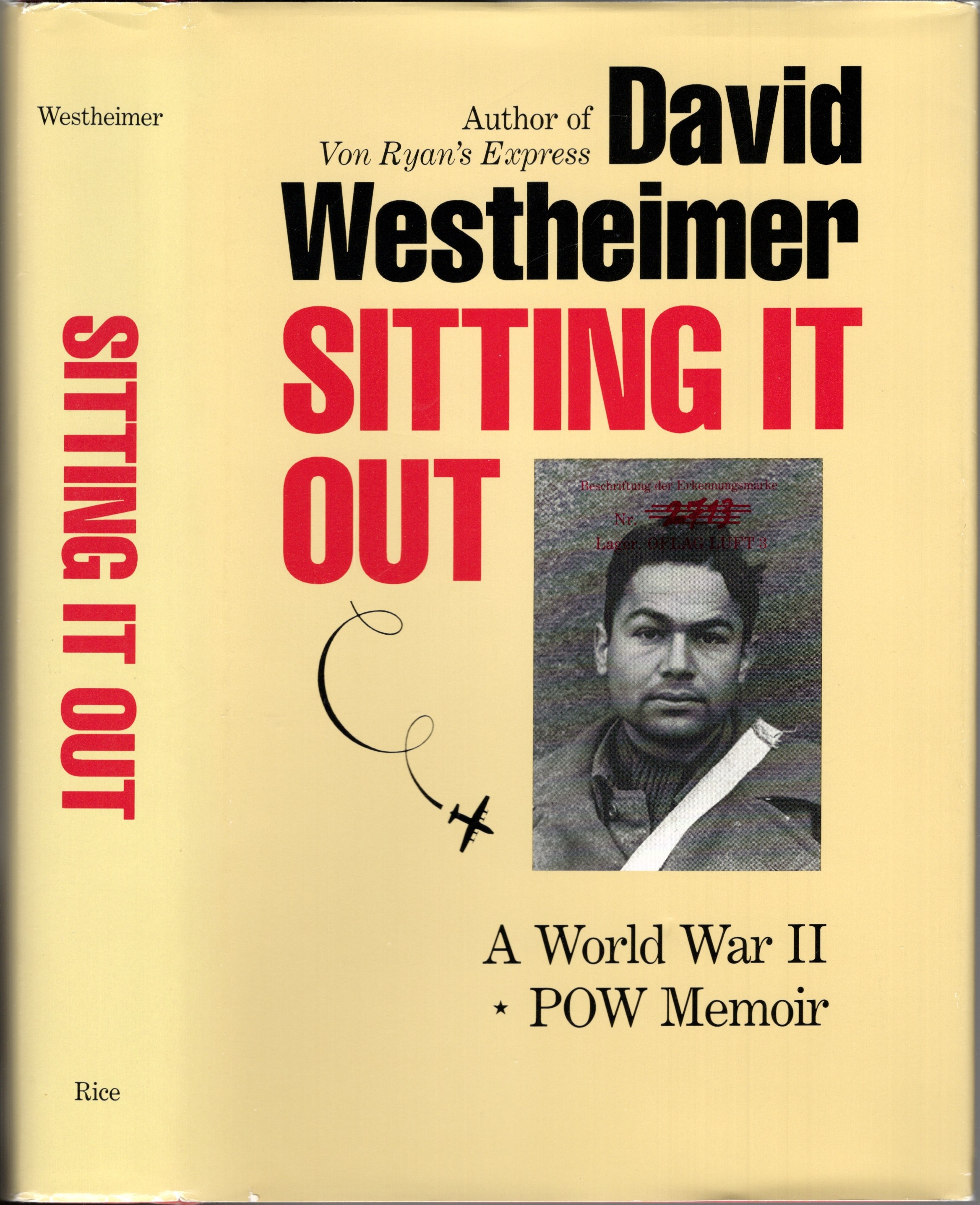 Image for Sitting It Out: A World War II POW Memoir Sitting It Out: A World War II POW Memoir