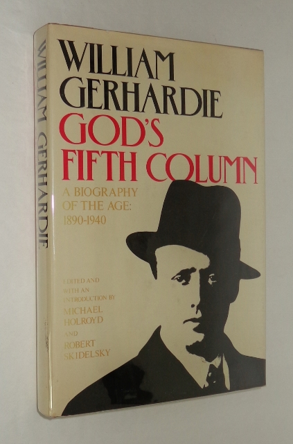 Image for God's Fifth Column: A Biography of the Age: 1890-1940
